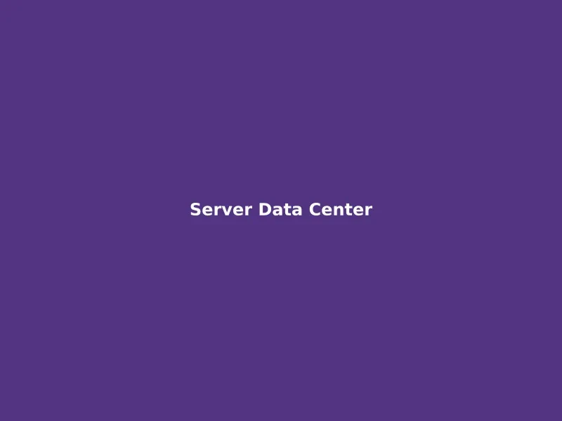 Server Data Center